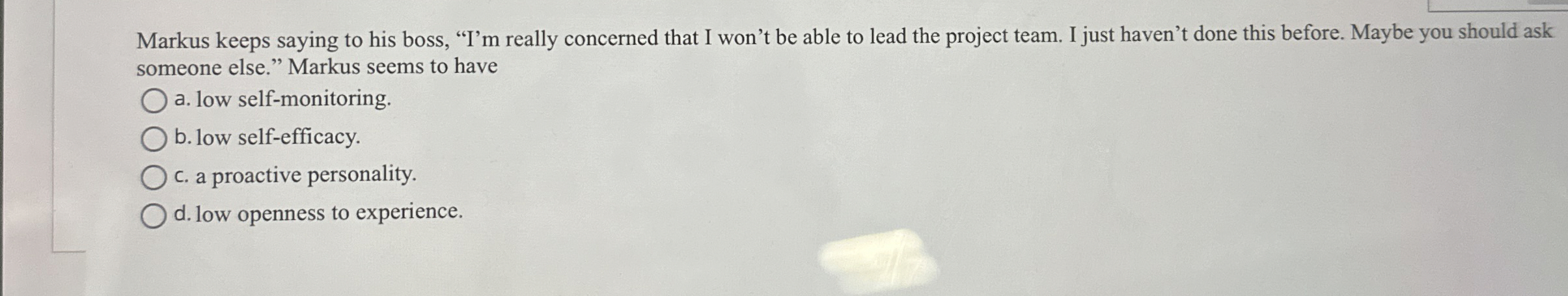  Markus keeps saying to his boss, "I'm really concerned that I