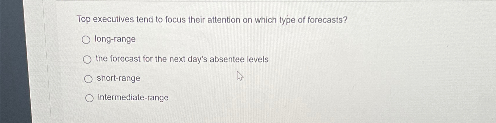  Top executives tend to focus their attention on which type of
