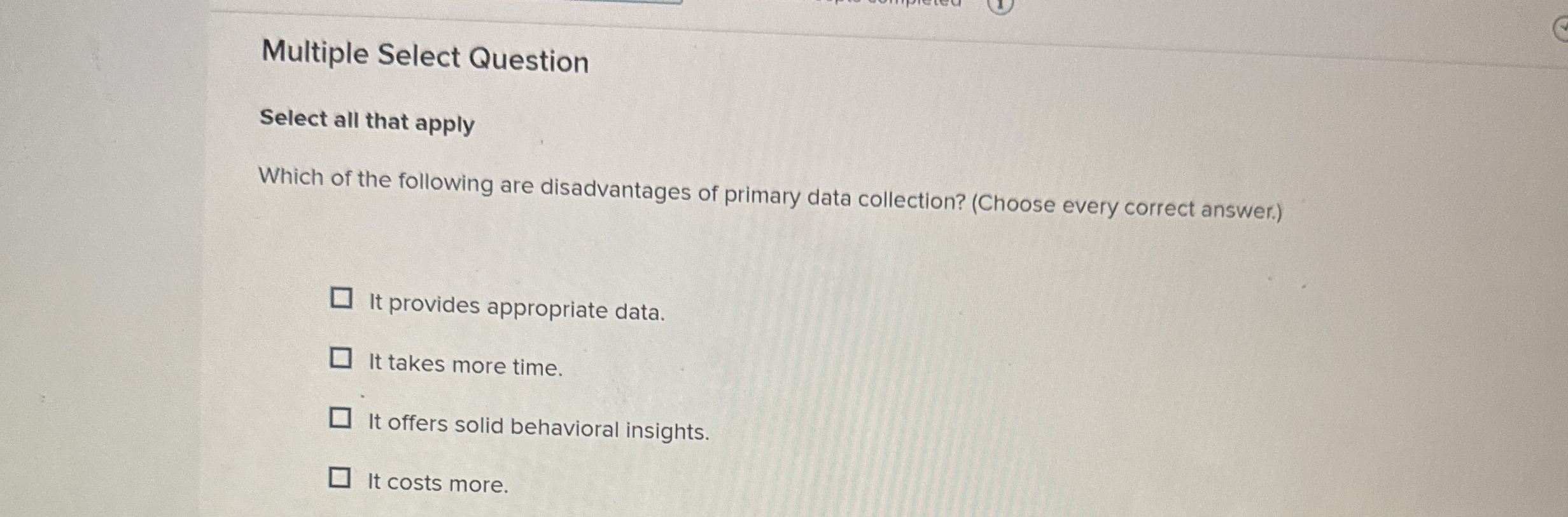  Multiple Select Question Select all that apply Which of the following