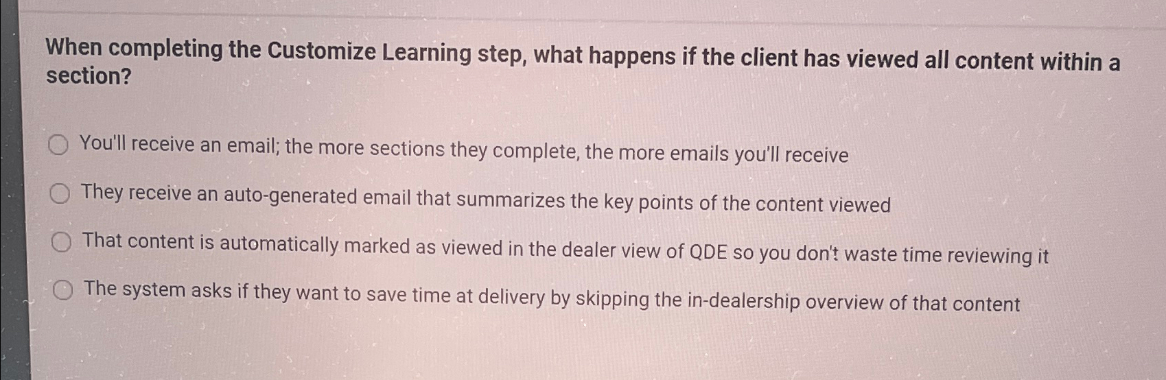  When completing the Customize Learning step, what happens if the client