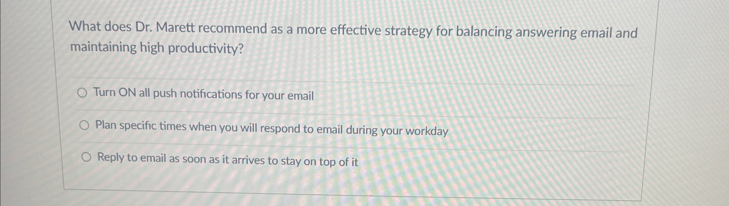  What does Dr. Marett recommend as a more effective strategy for