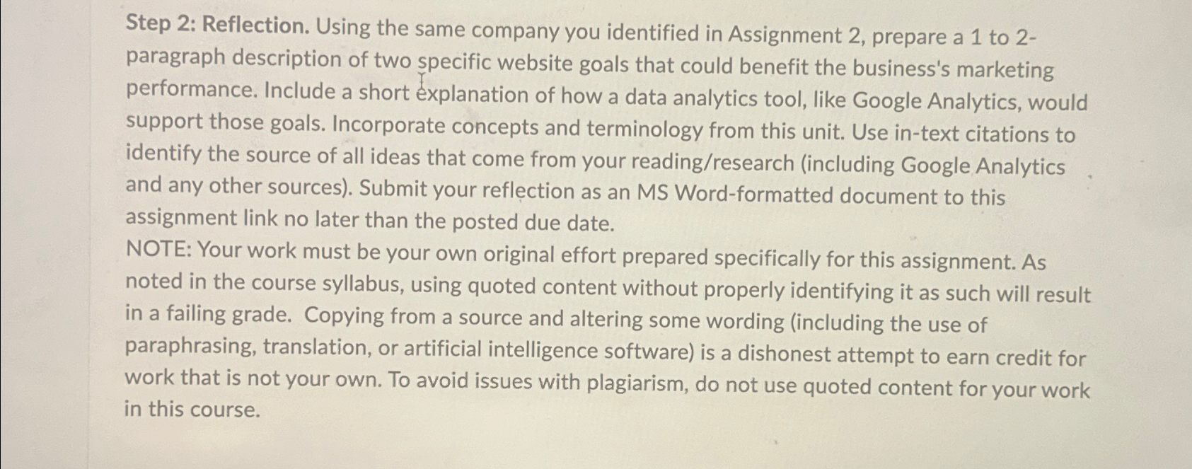  Step 2: Reflection. Using the same company you identified in Assignment