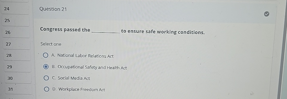  24 Question 21 25 26 Congress passed the to ensure safe