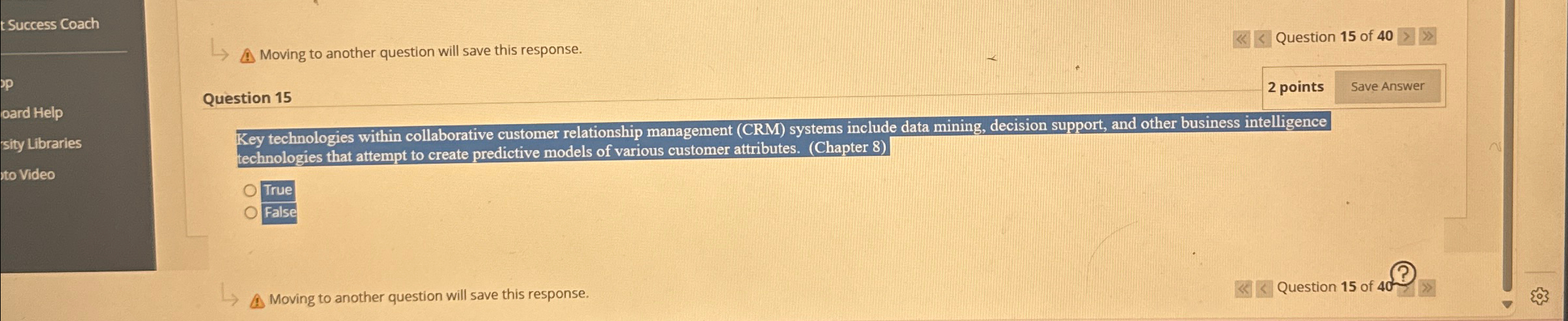  tSuccess Coach A. Moving to another question will save this response.