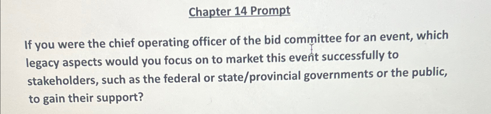  Chapter 14 Prompt If you were the chief operating officer of