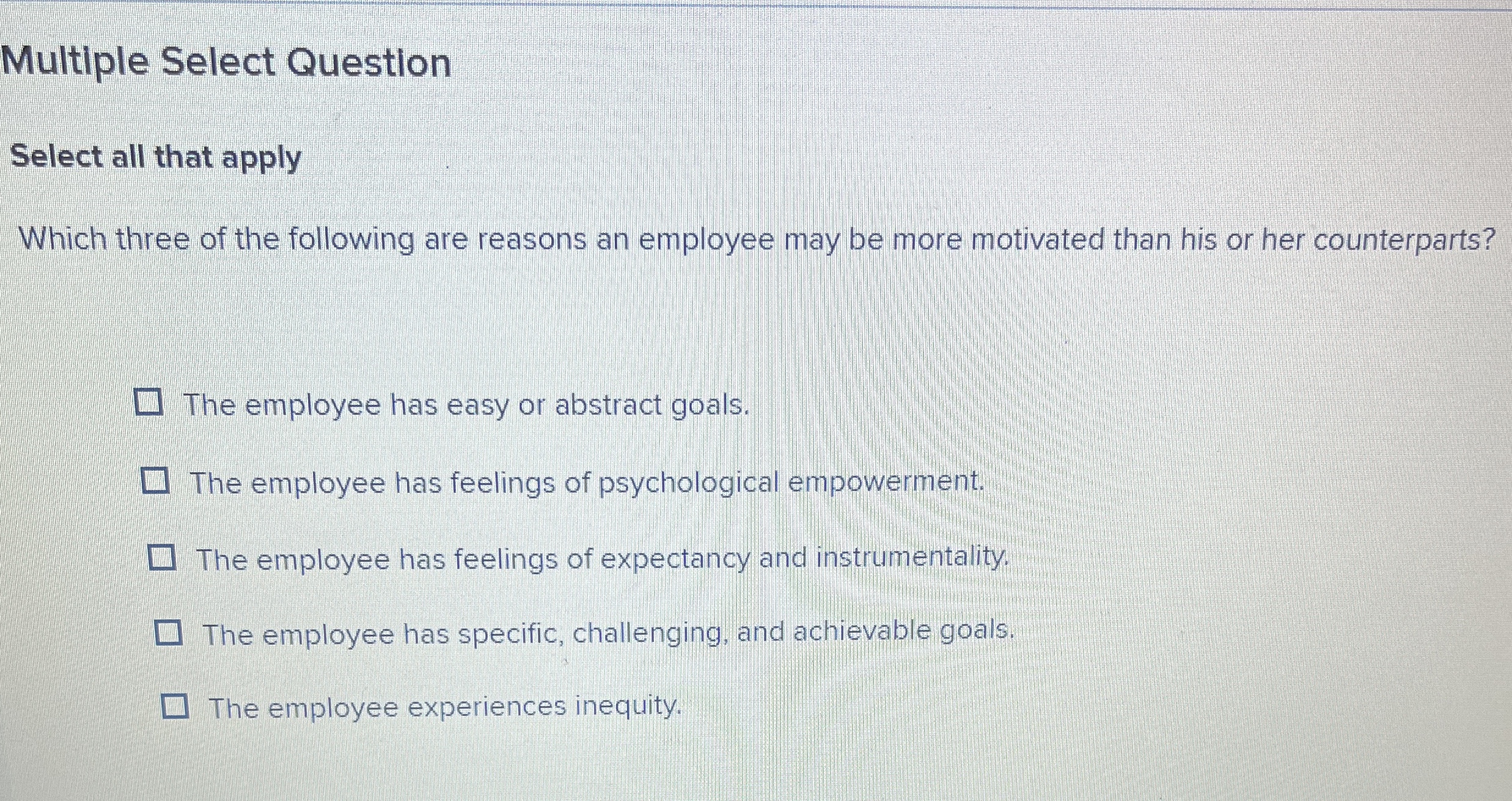  Multiple Select Question Select all that apply Which three of the