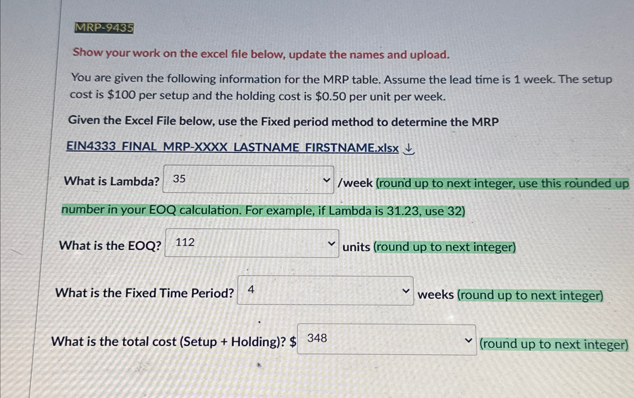  MRP-9435 Show your work on the excel file below, update the