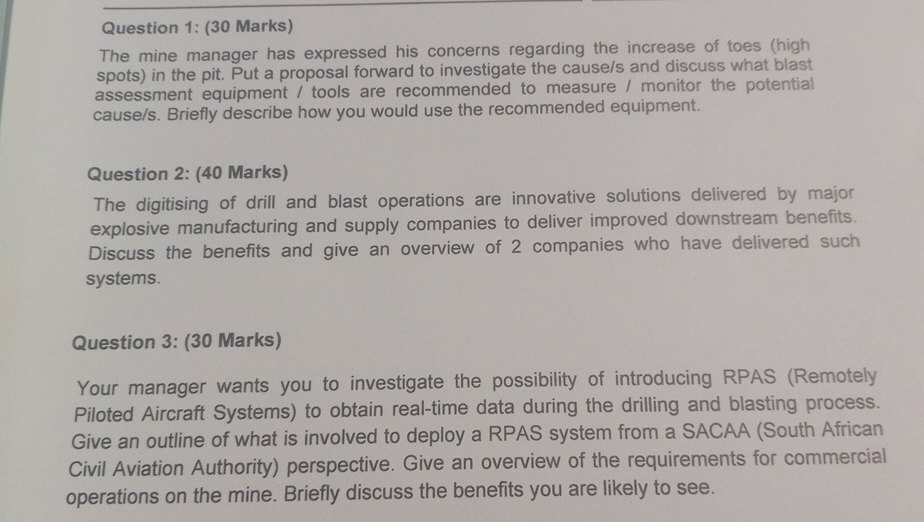  Question 1: (30 Marks) The mine manager has expressed his concerns