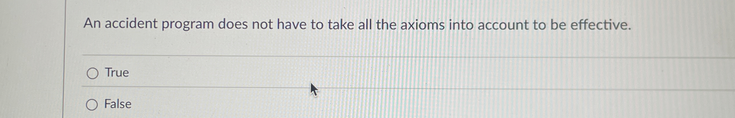  An accident program does not have to take all the axioms