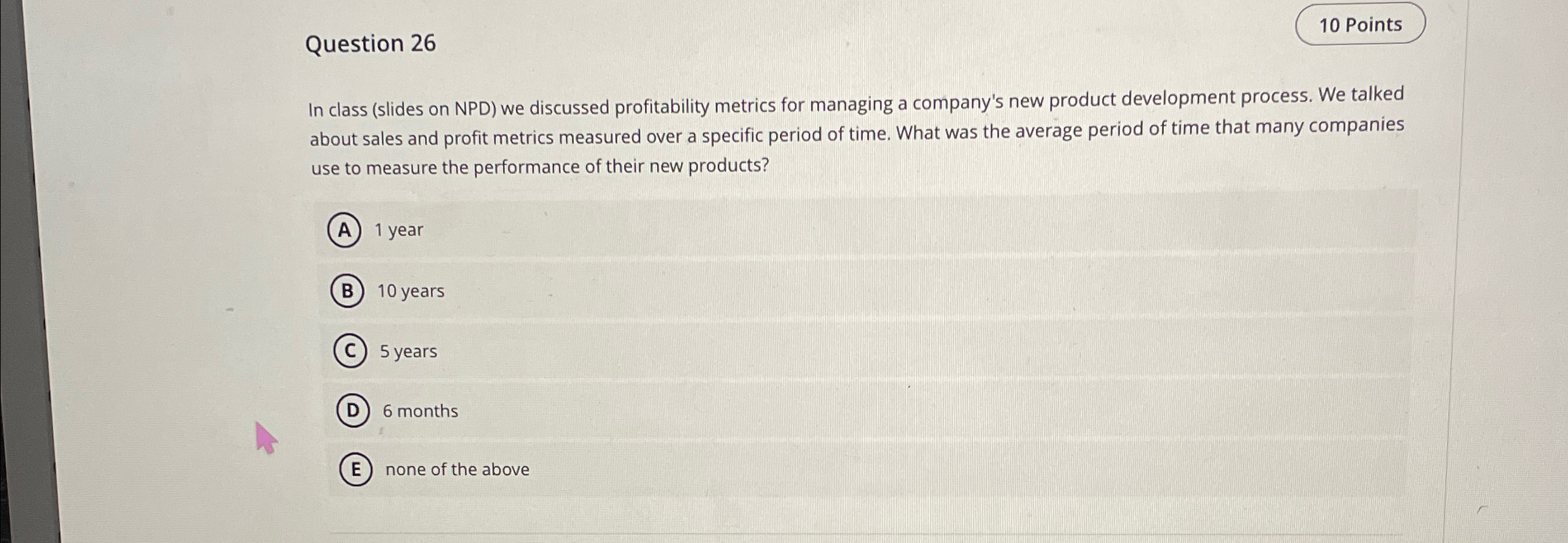  Question 26 10 Points In class (slides on NPD) we discussed