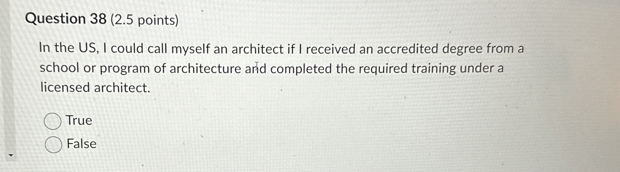  Question 38(2.5 points) In the US, I could call myself an