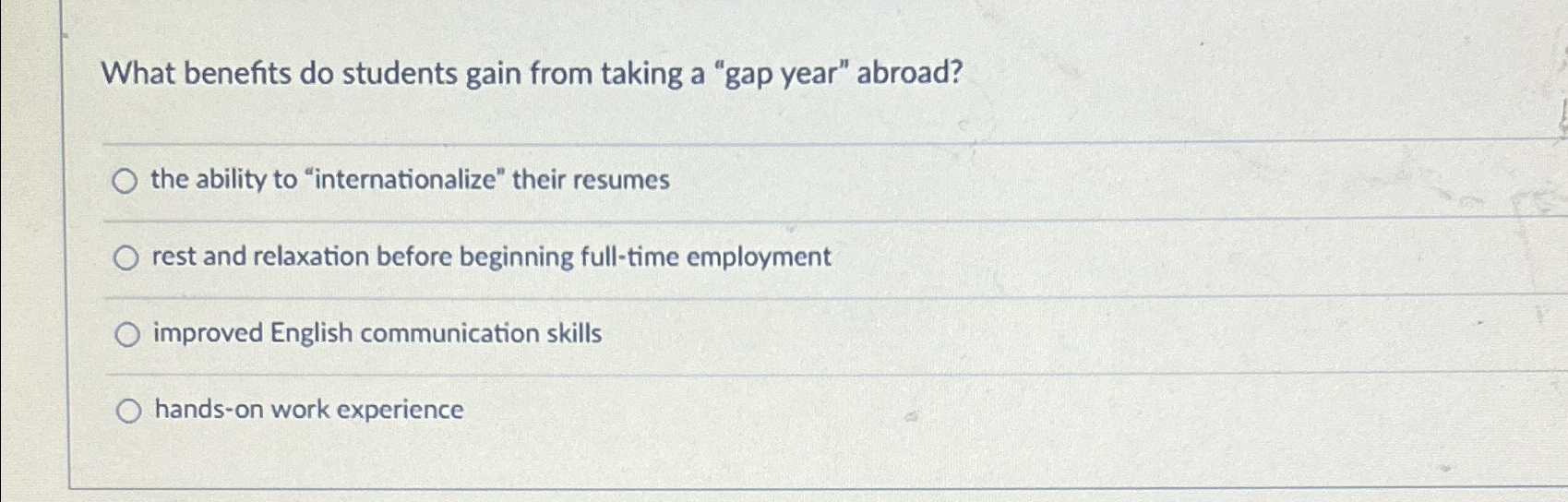  What benefits do students gain from taking a "gap year" abroad?