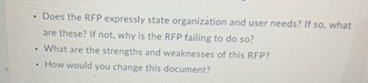  Does the RFP expressly state organization and user needs? If so,