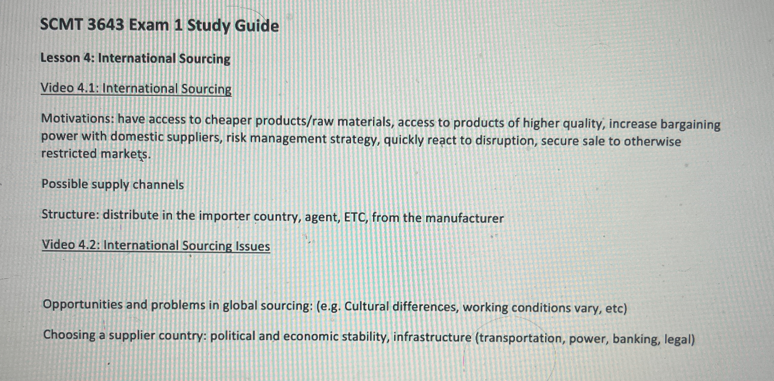  SCMT 3643 Exam 1 Study Guide Lesson 4: International Sourcing Video