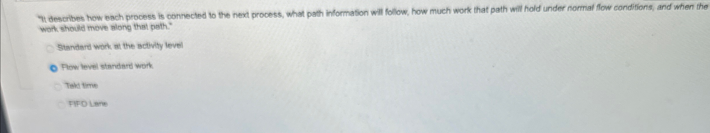  "It describes how each process is oonnected to the next process,