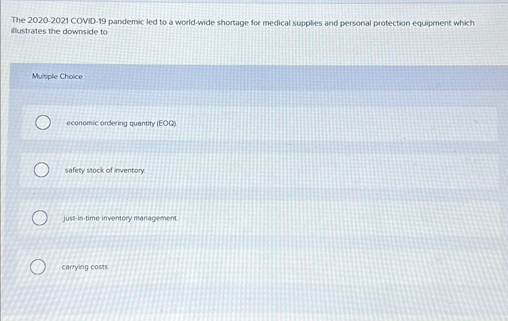  The 2020-2021 COVID-19 pandemic led to a world-wide shortage for medical