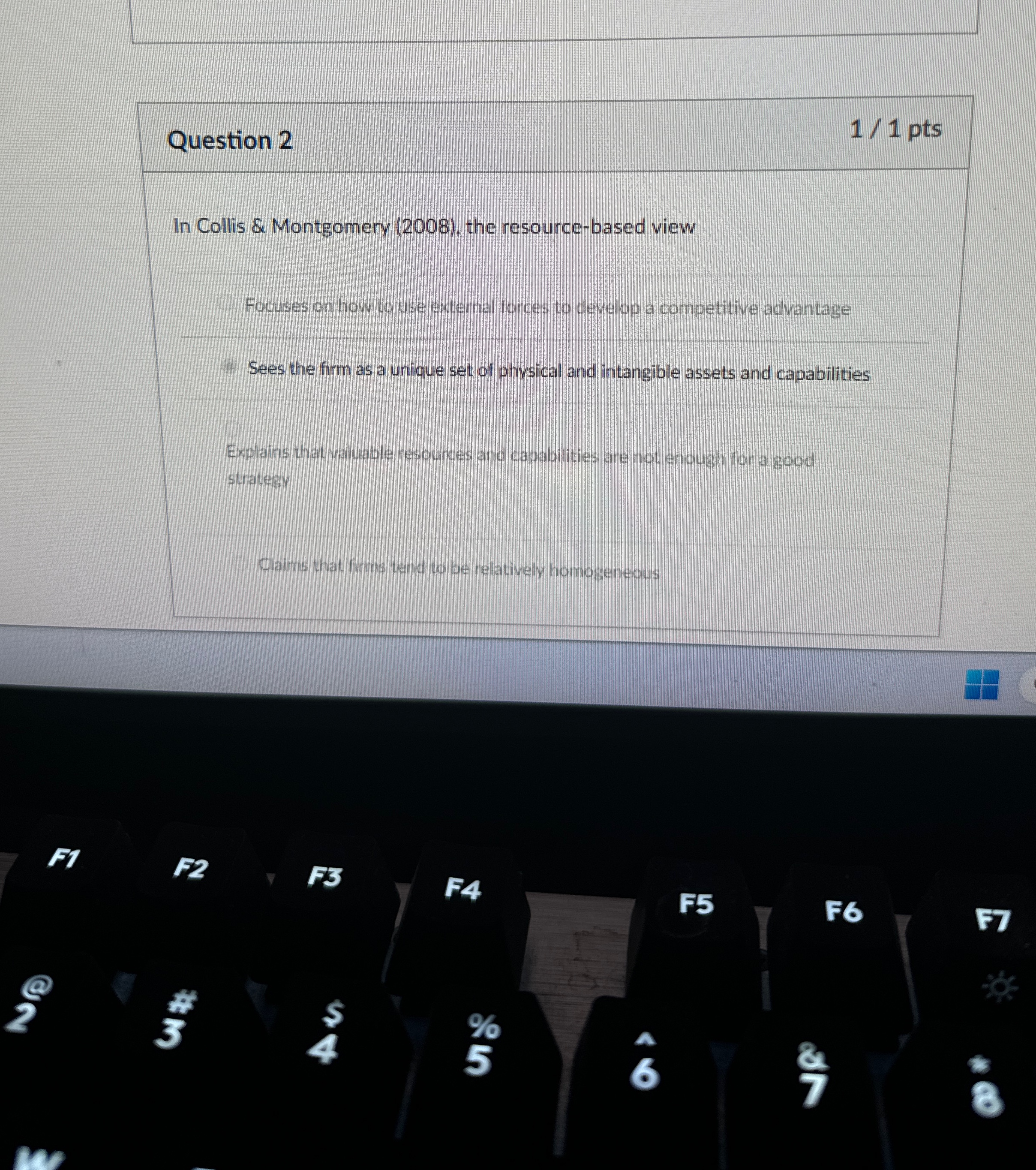  Question 2 11 pts In Collis & Montgomery (2008), the resource-based