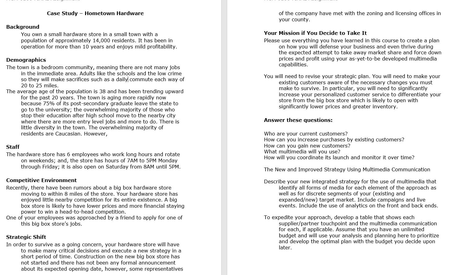  Case Study - Hometown Hardware Background You own a small hardware