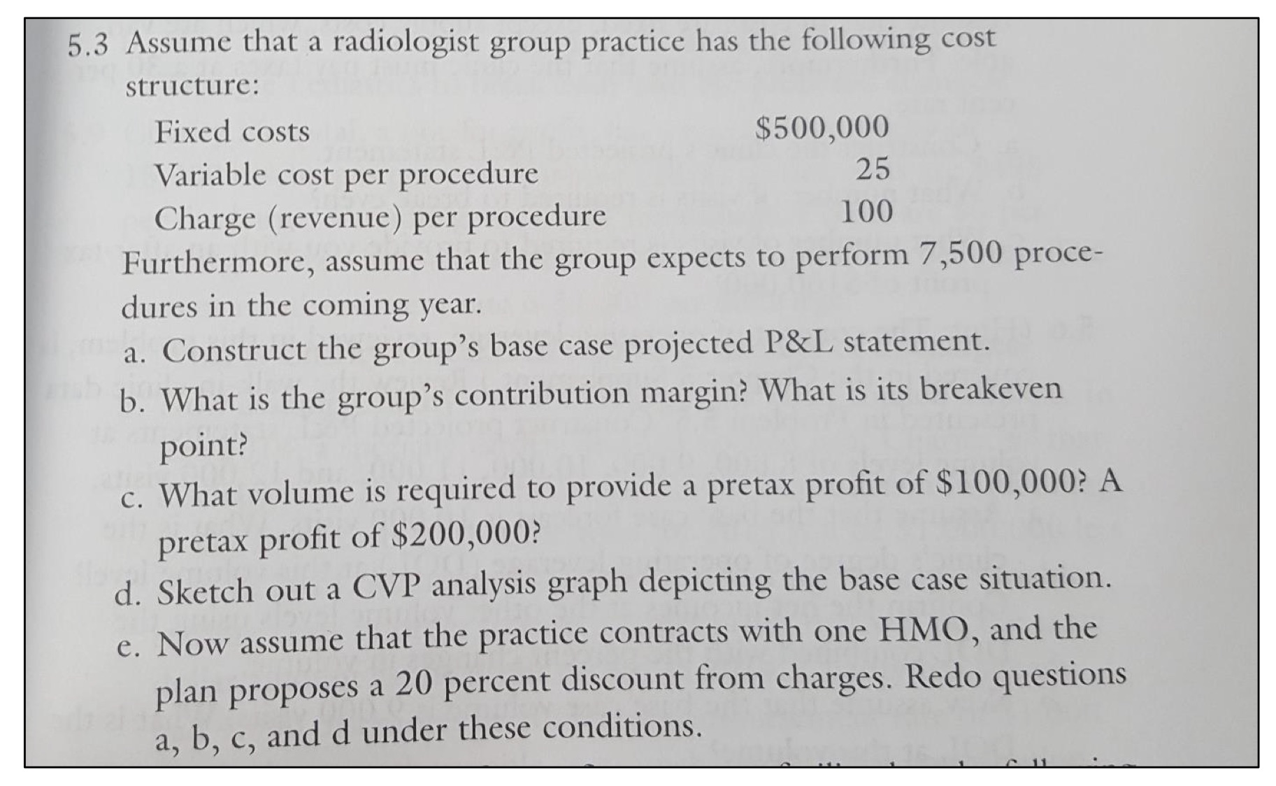 Please draw the graph for question d 5.3 Assume that a radiologist