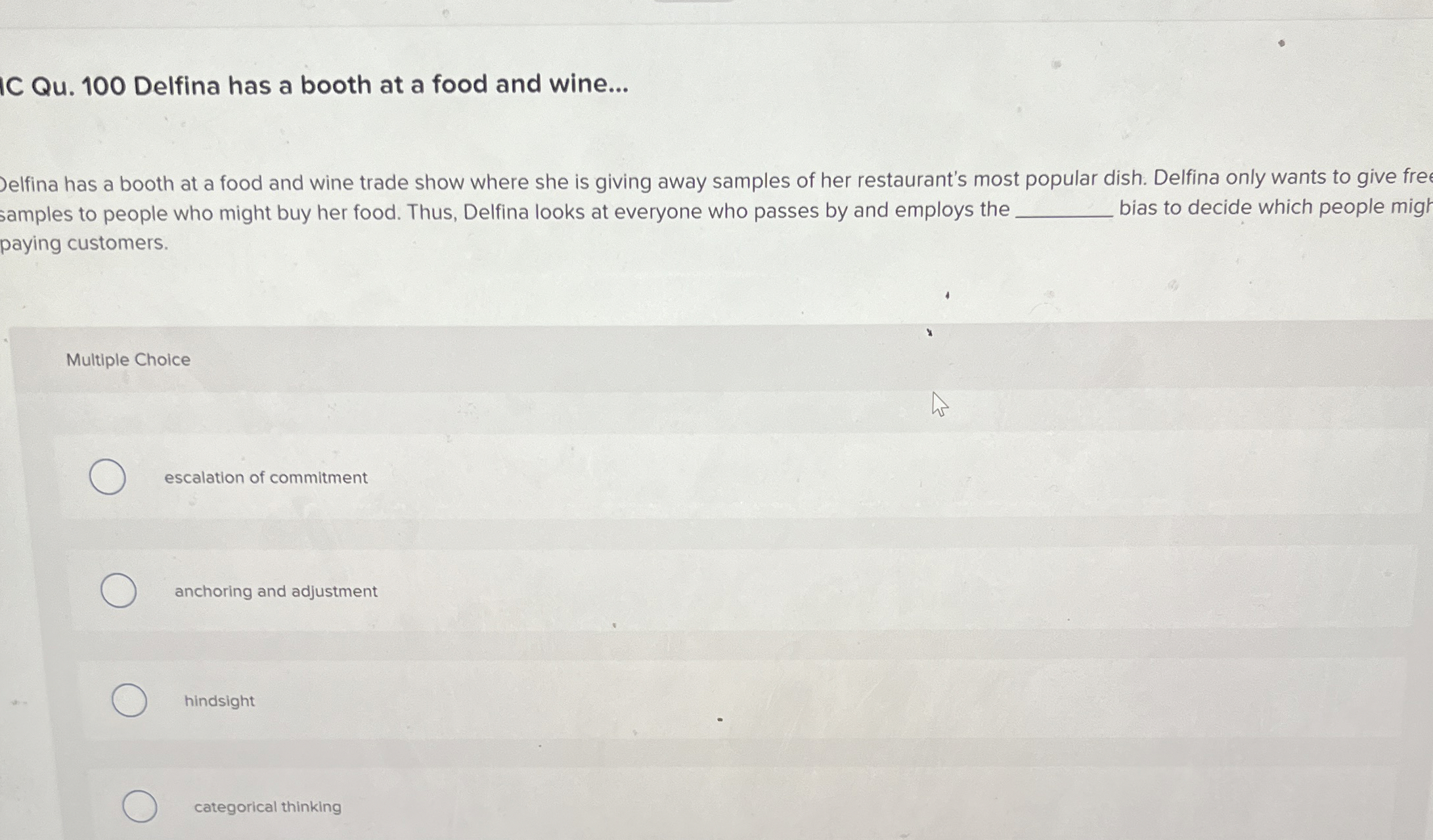  C Qu.100 Delfina has a booth at a food and wine...