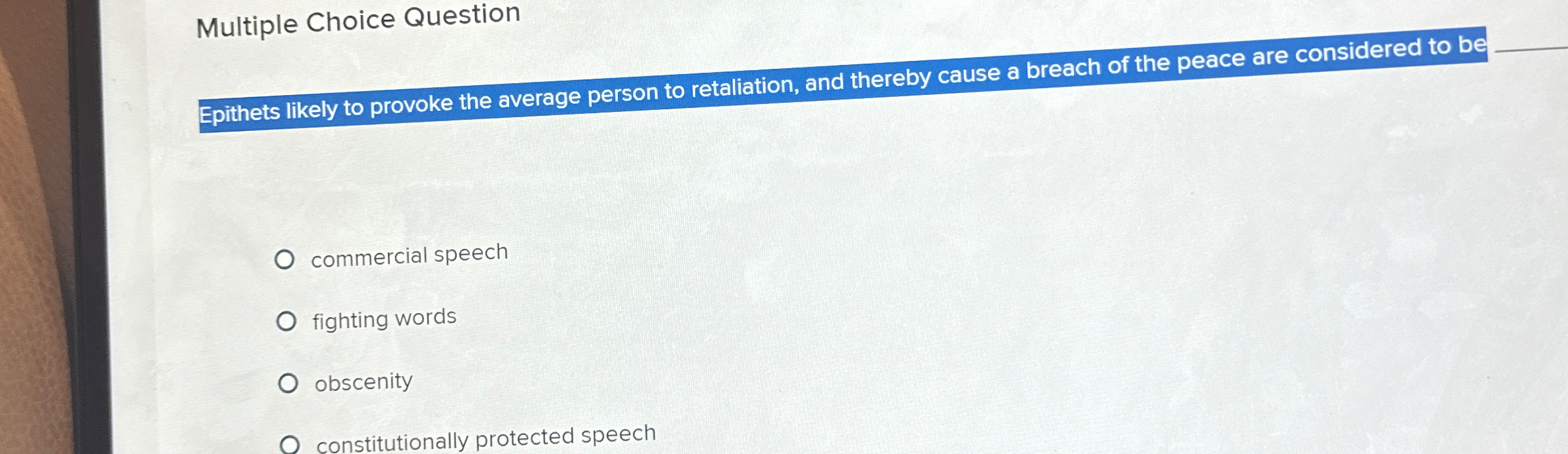  Multiple Choice Question Epithets likely to provoke the average person to