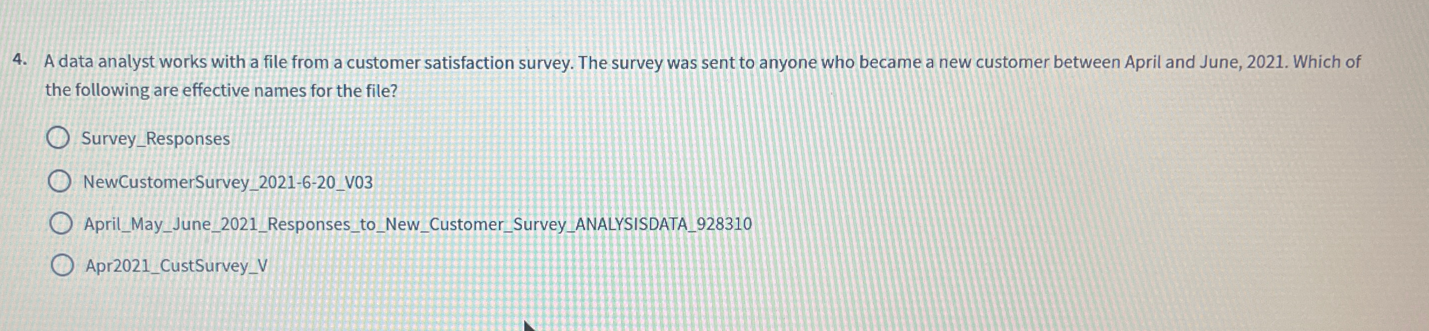  A data analyst works with a file from a customer satisfaction