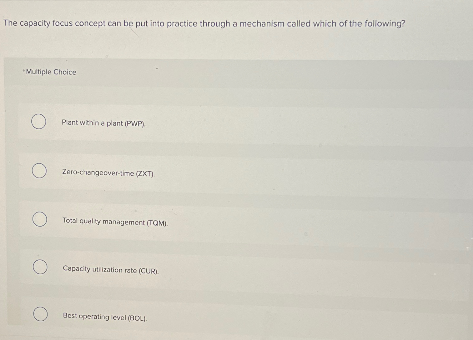  The capacity focus concept can be put into practice through a