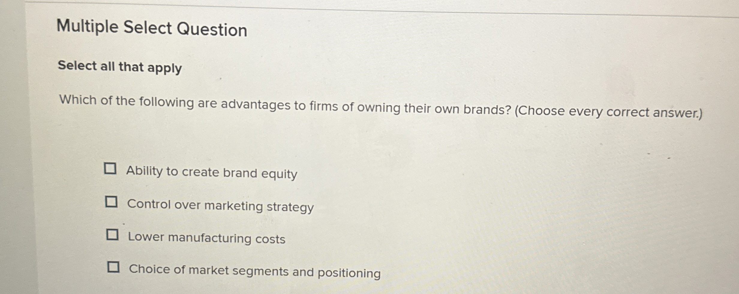  Multiple Select Question Select all that apply Which of the following