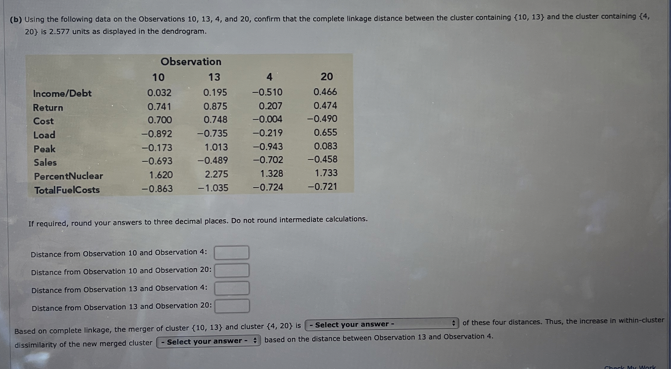  (b) Using the following data on the Observations 10,13,4, and 20,