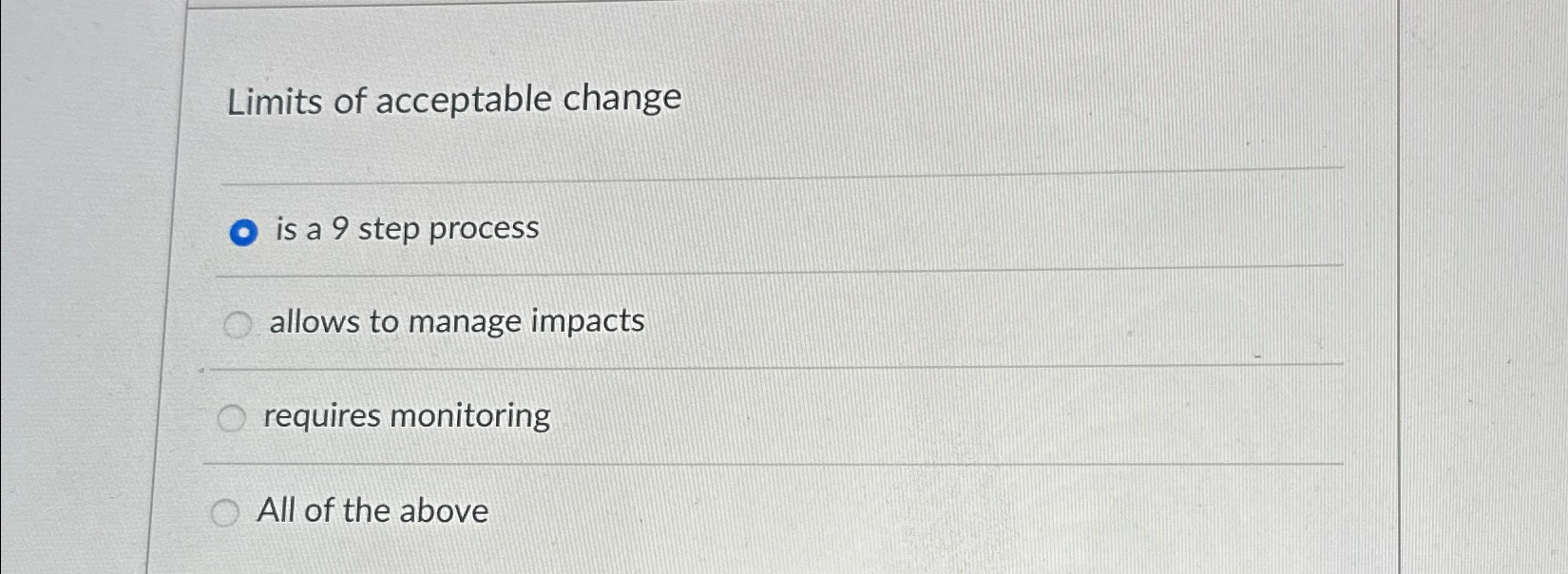  Limits of acceptable change is a 9 step process allows to