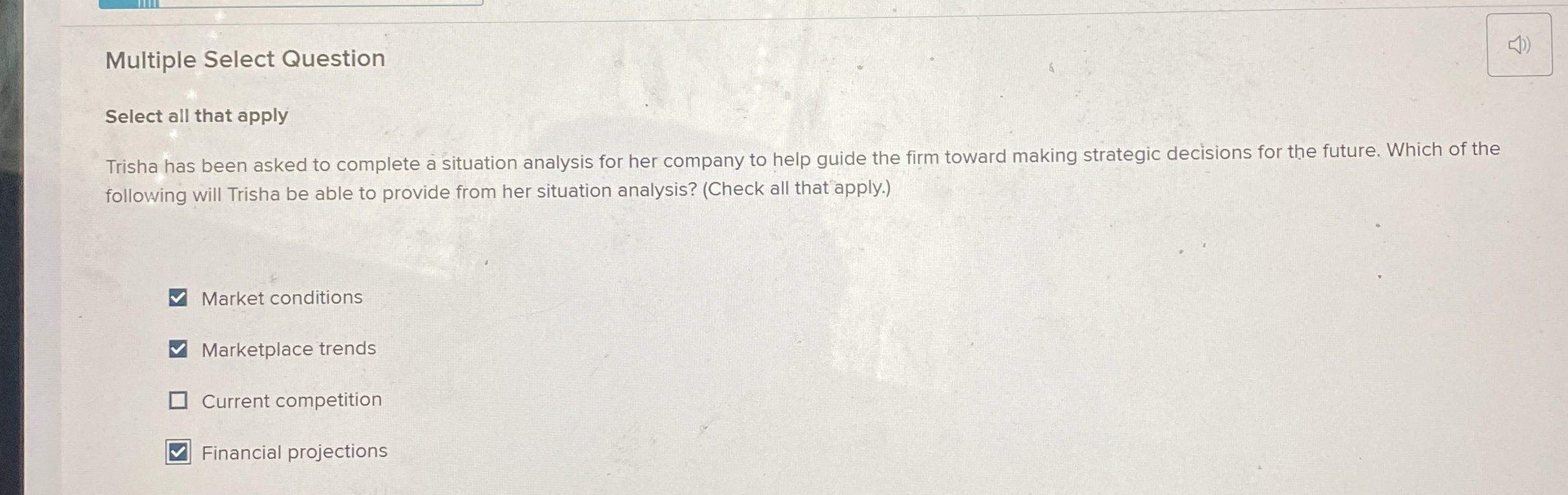  Multiple Select Question Select all that apply Trisha has been asked
