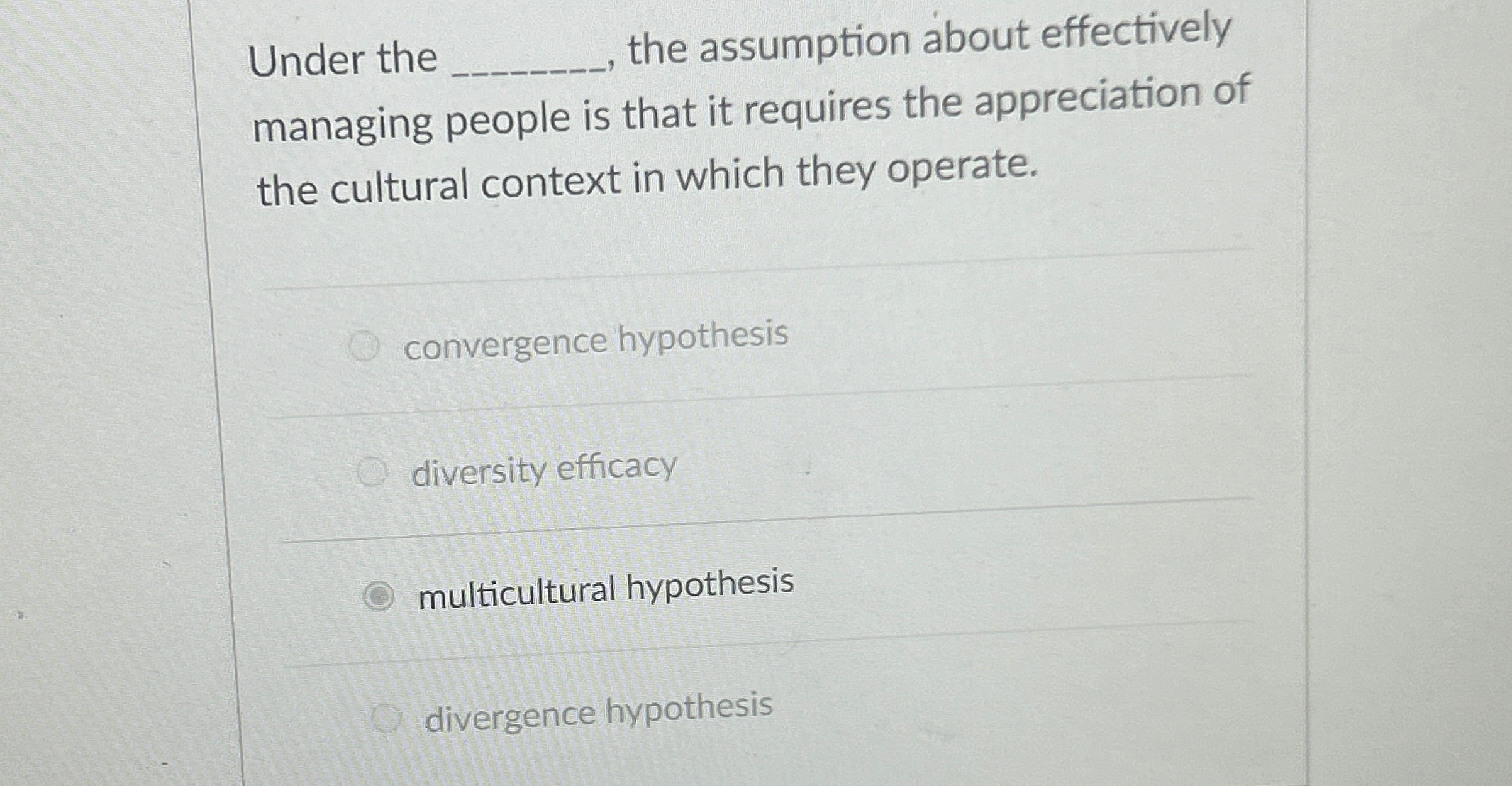  Under the q, the assumption about effectively managing people is that