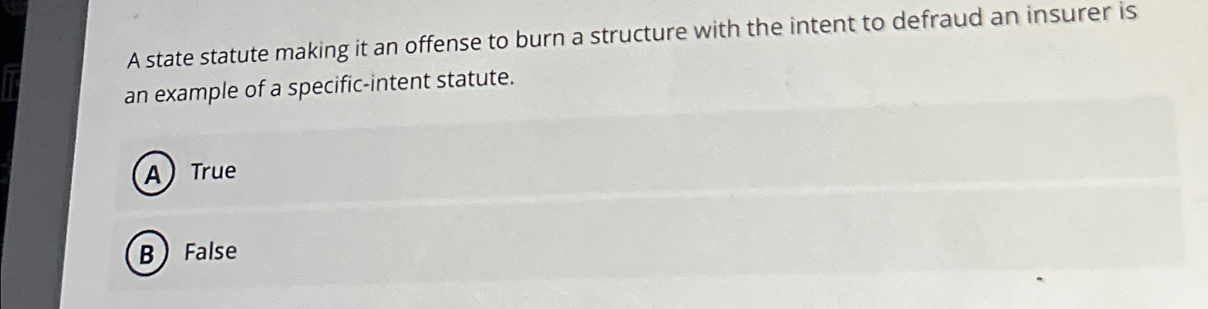  A state statute making it an offense to burn a structure