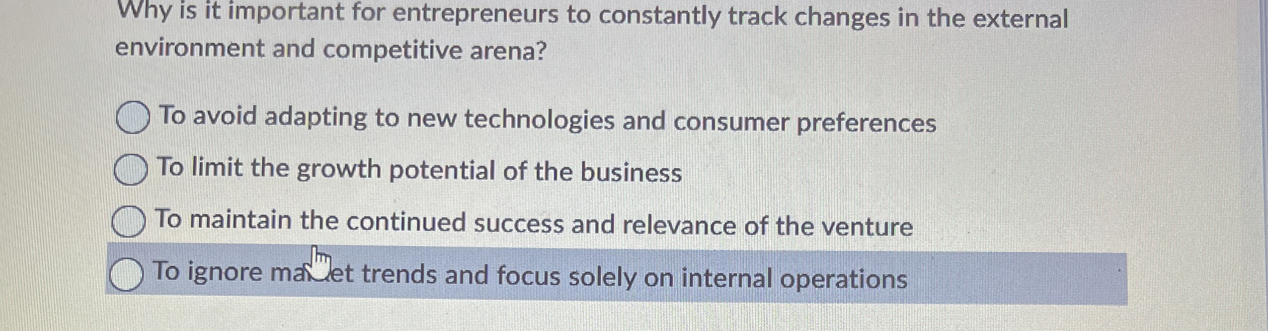  Why is it important for entrepreneurs to constantly track changes in