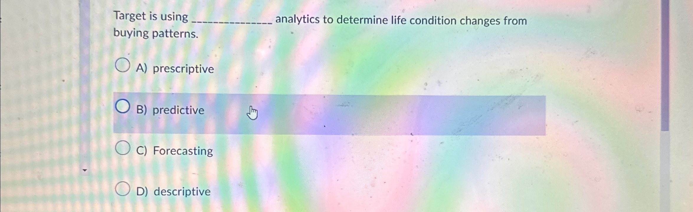  Target is using . analytics to determine life condition changes from