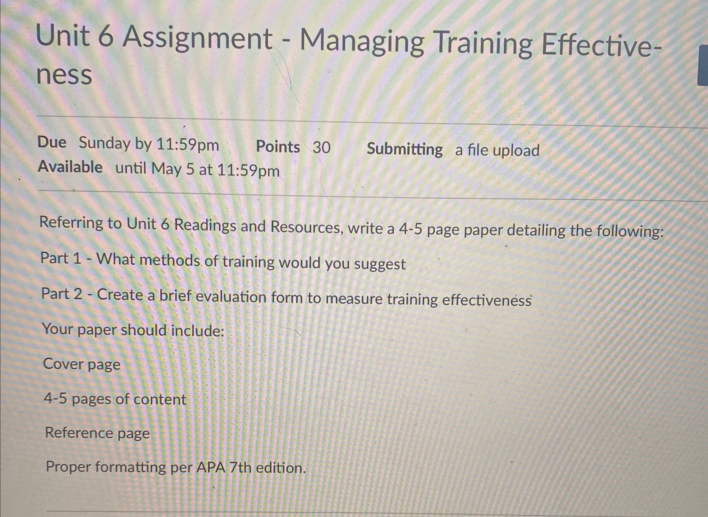  Unit 6 Assignment - Managing Training Effectiveness q, Due Sunday by