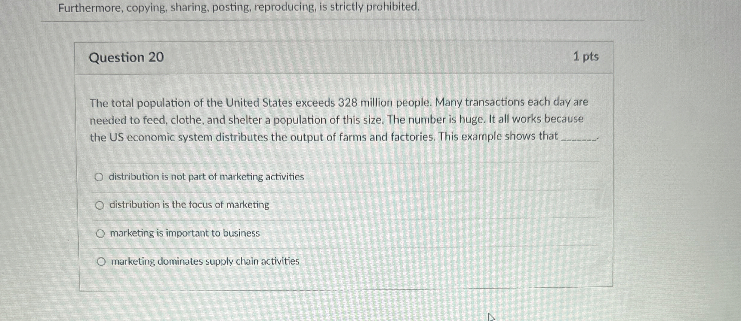  Furthermore, copying, sharing, posting, reproducing, is strictly prohibited. Question 20 1