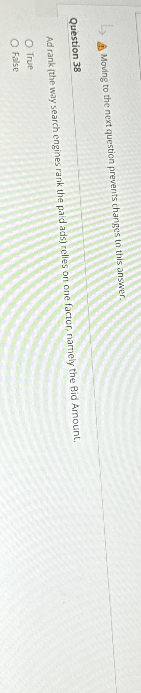  Moving to the next question prevents changes to this answer. Question