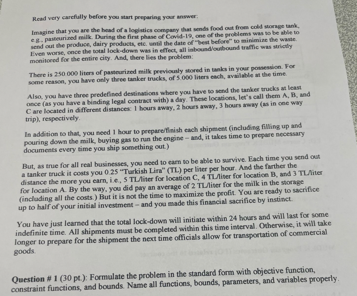  Read very carefully before you start preparing your answer: Imagine that