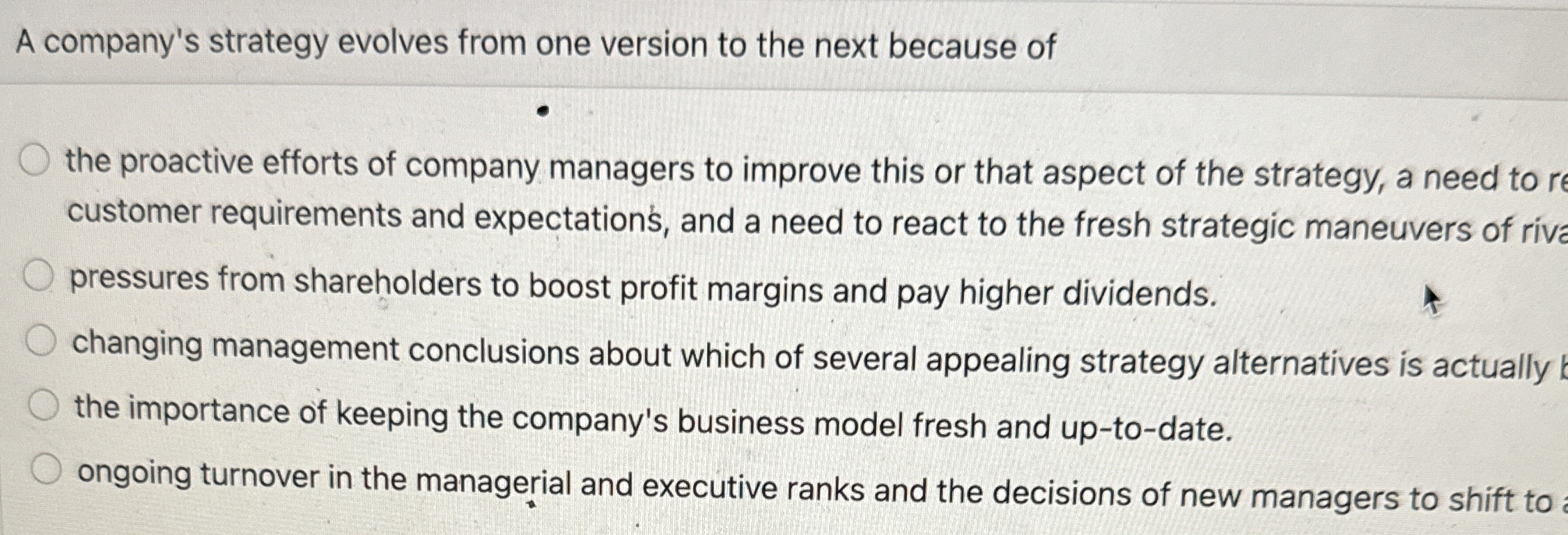  A company's strategy evolves from one version to the next because