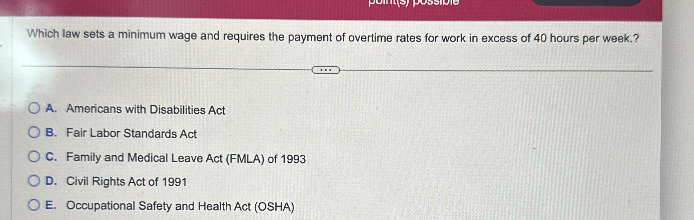  Which law sets a minimum wage and requires the payment of