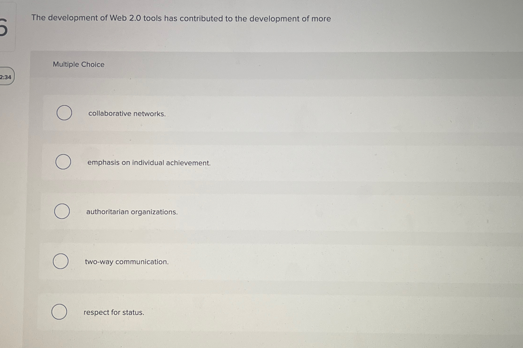  The development of Web 2.0 tools has contributed to the development