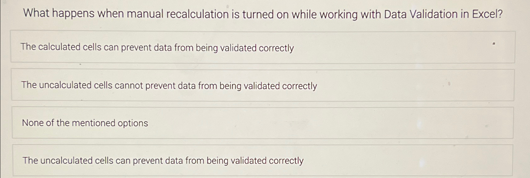  What happens when manual recalculation is turned on while working with
