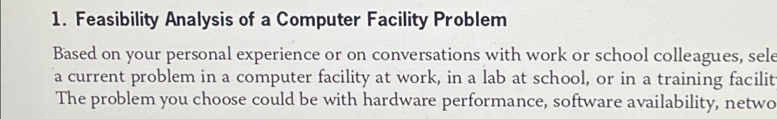  Feasibility Analysis of a Computer Facility Problem Based on your personal