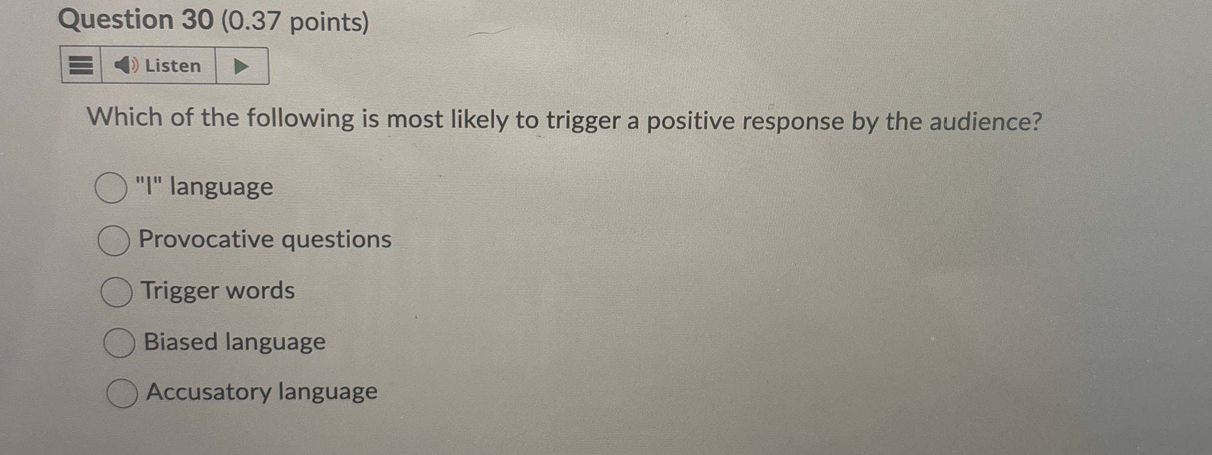  Question 30(0.37 points) Which of the following is most likely to