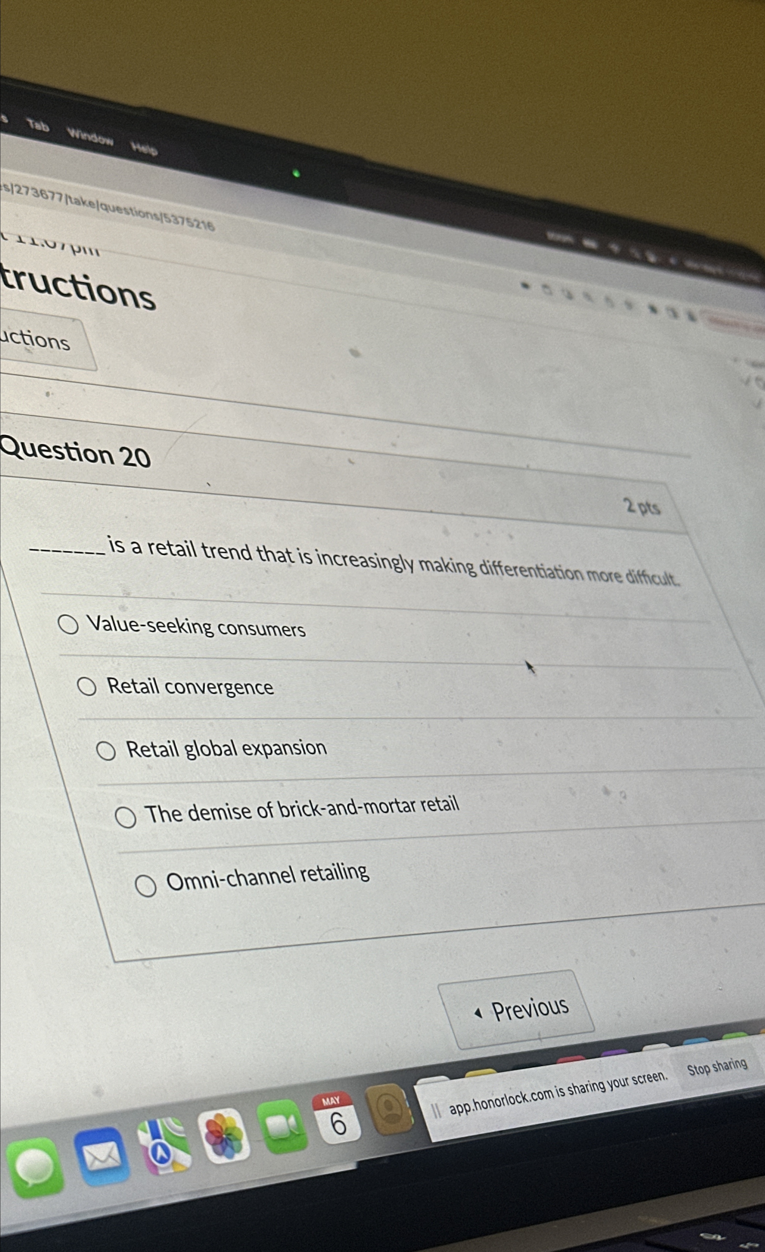  Question 20 2 pts q, is a retail trend that is