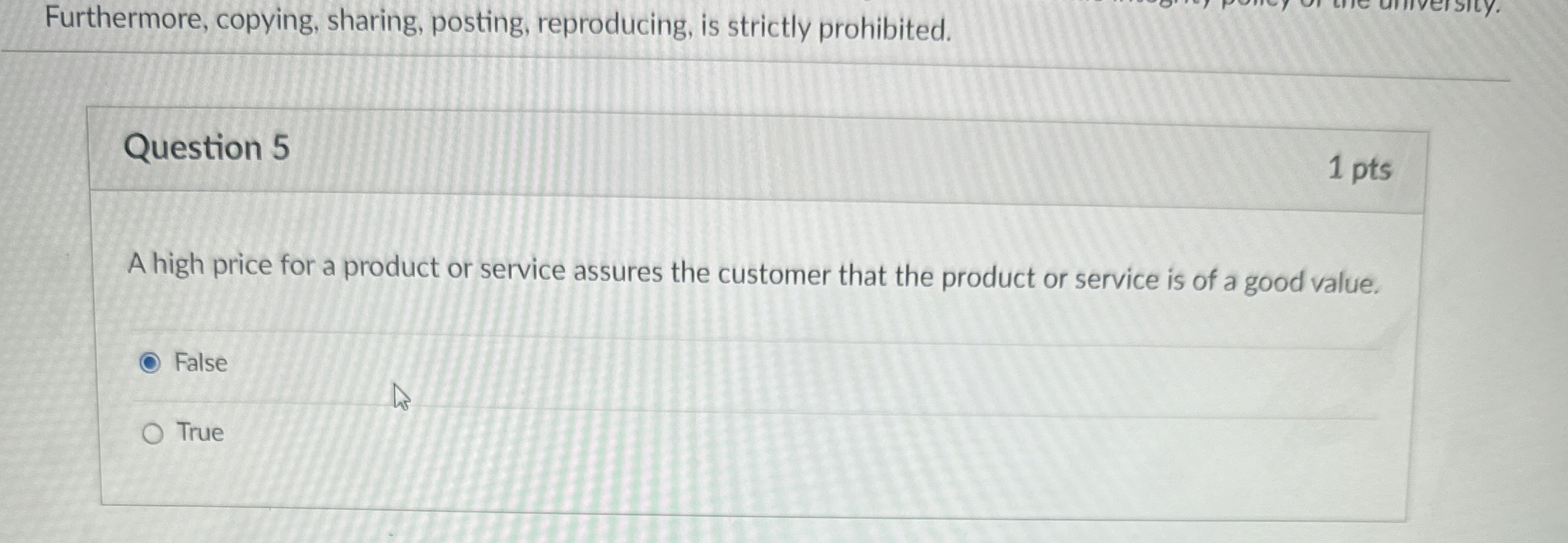  Furthermore, copying, sharing, posting, reproducing, is strictly prohibited. Question 5 1