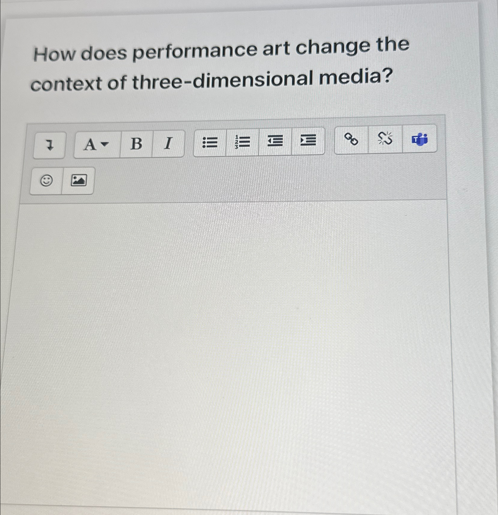  How does performance art change the context of three-dimensional media? 