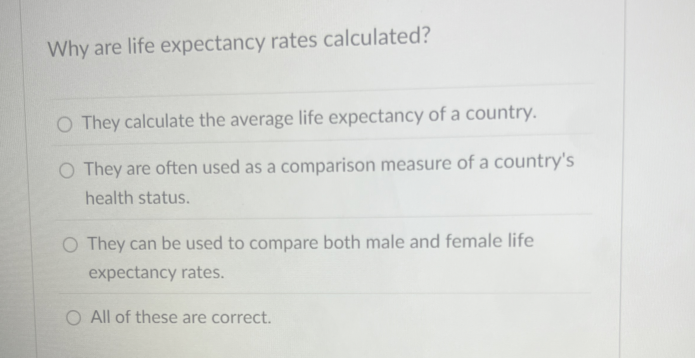  Why are life expectancy rates calculated? They calculate the average life