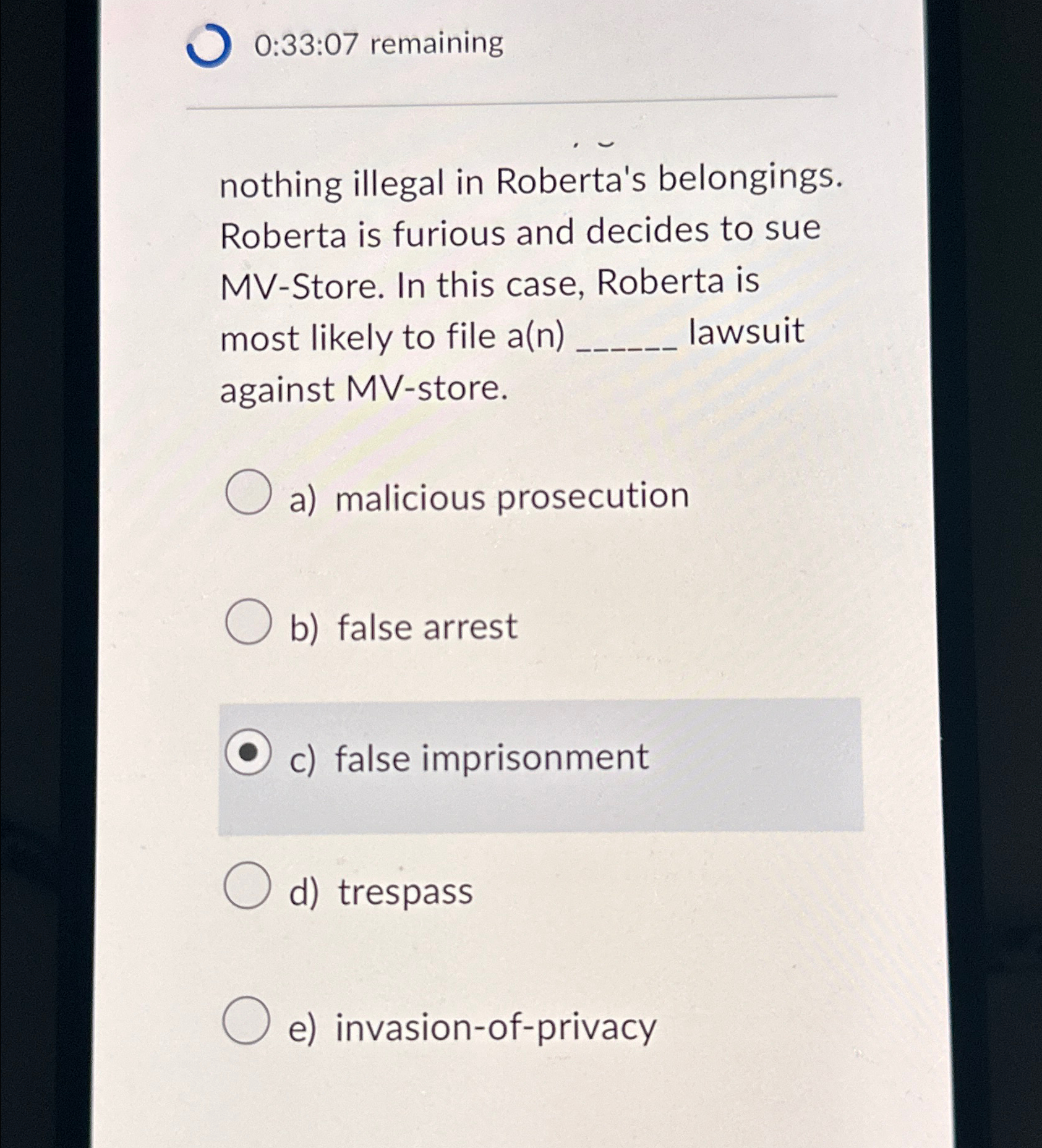  0:33:07 remaining nothing illegal in Roberta's belongings. Roberta is furious and